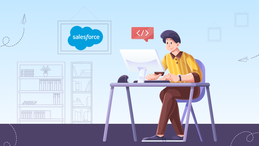 The Only Guide You Need To Hire Salesforce Developer in 2024